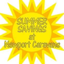 Summer Savings at Newport Caravans